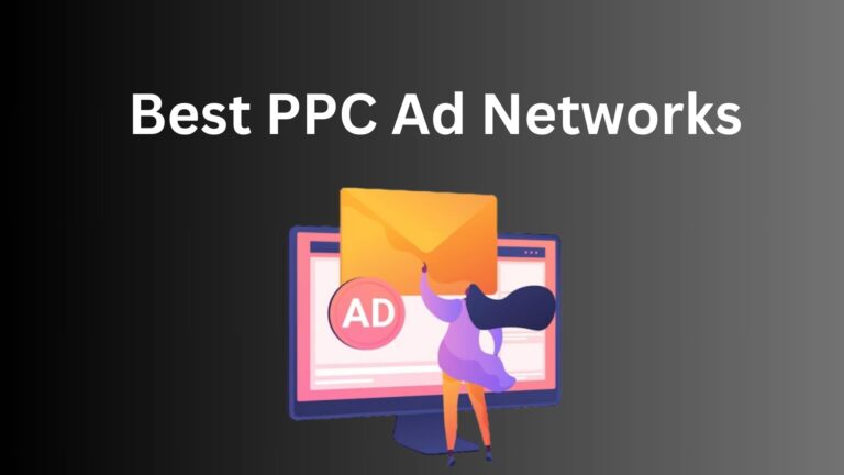 Best PPC Ad Networks