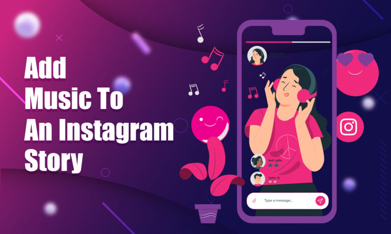 How To Add Music To An Instagram Story