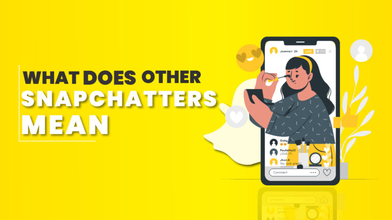 what does other snapchatters mean