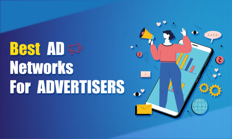 AD NETWORKS FOR ADVERTISERS