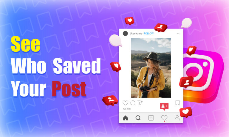 See Who Saved Your Instagram Post