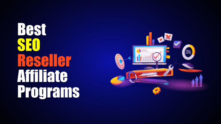 SEO Reseller Affiliate Programs