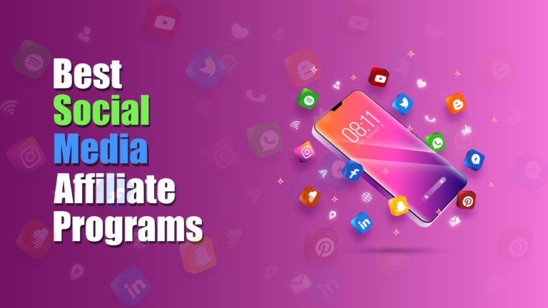 Social Media Affiliate Programs