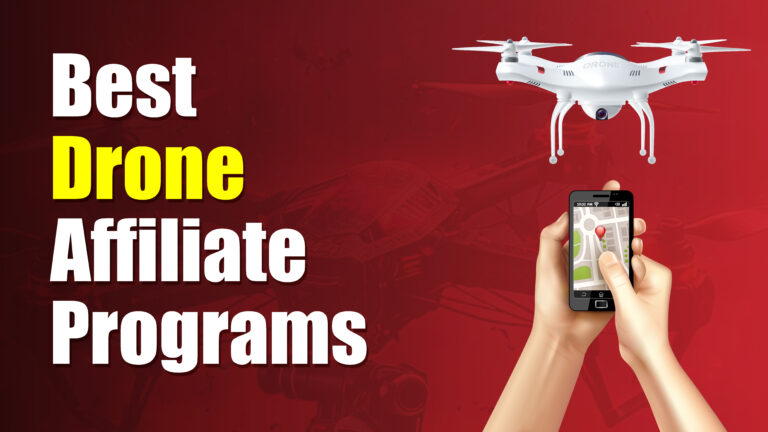 15 Best Drone Affiliate Programs in 2024