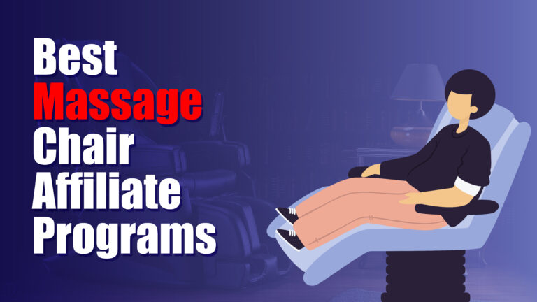 massage chair affiliate programs