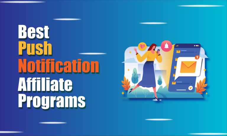 push notification affiliate programs